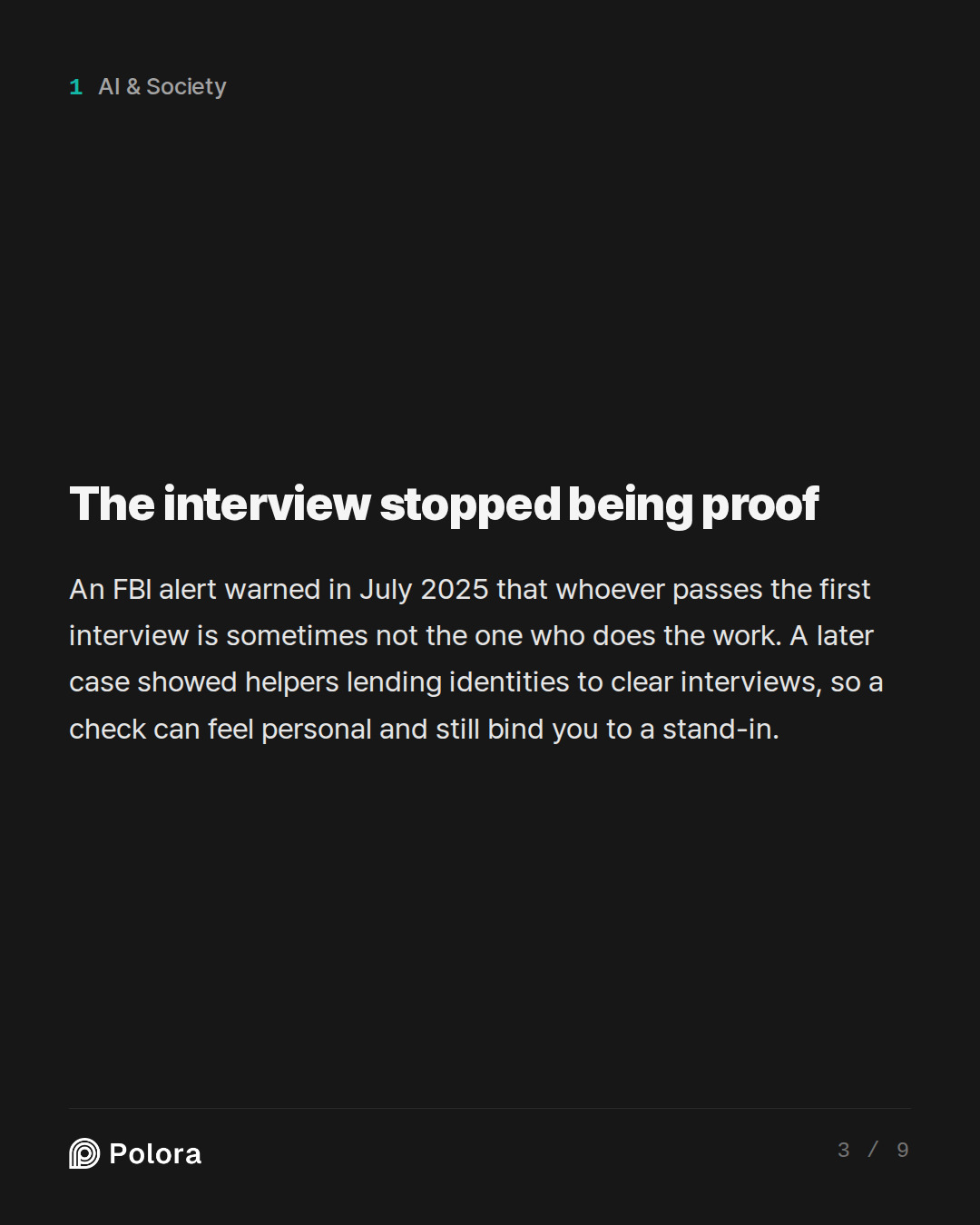 The interview stopped being proof