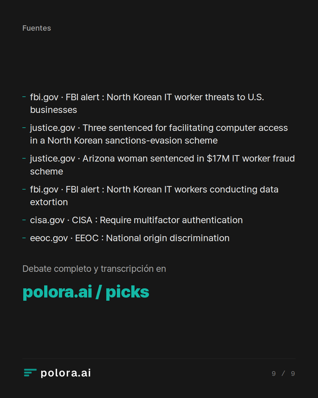 Fuentes 6 : fbi.gov · FBI alert : North Korean IT worker threats to U.S. businesses, justice.gov · Three sentenced for facilitating computer access in a North Korean sanctions-evasion scheme, justice.gov · Arizona woman sentenced in $17M IT worker fraud scheme + 3