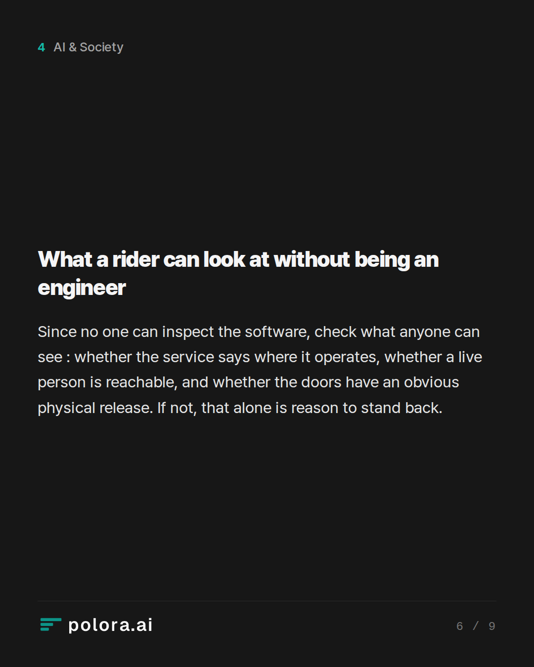 What a rider can look at without being an engineer