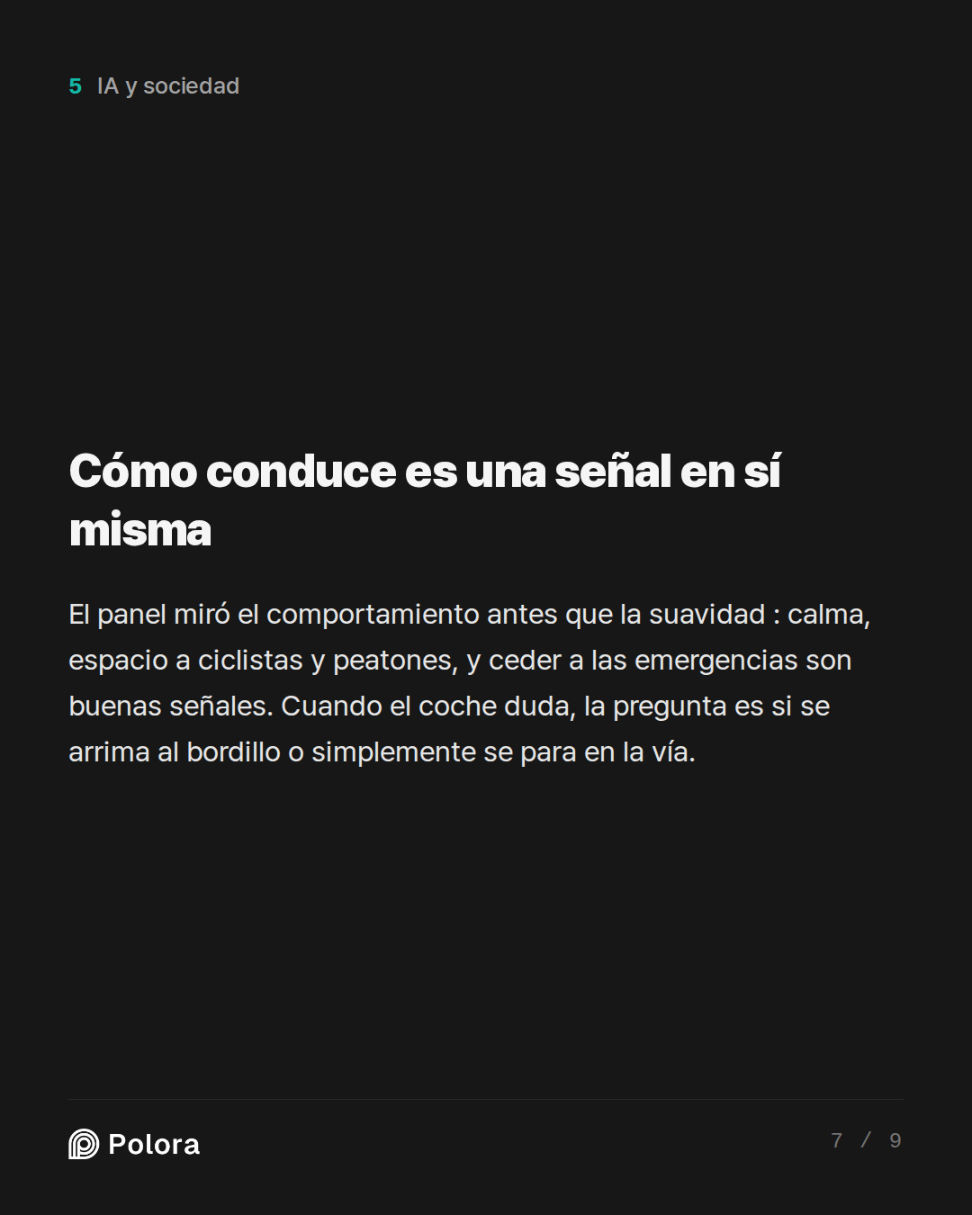 Cómo conduce es una señal en sí misma