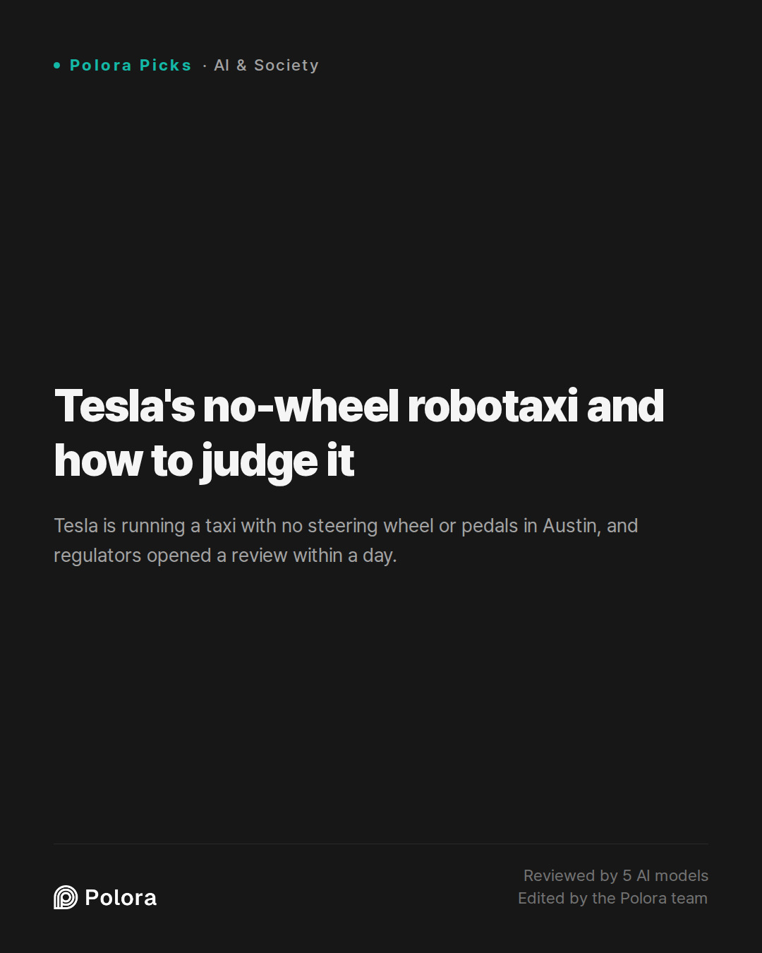 Tesla's no-wheel robotaxi and how to judge it