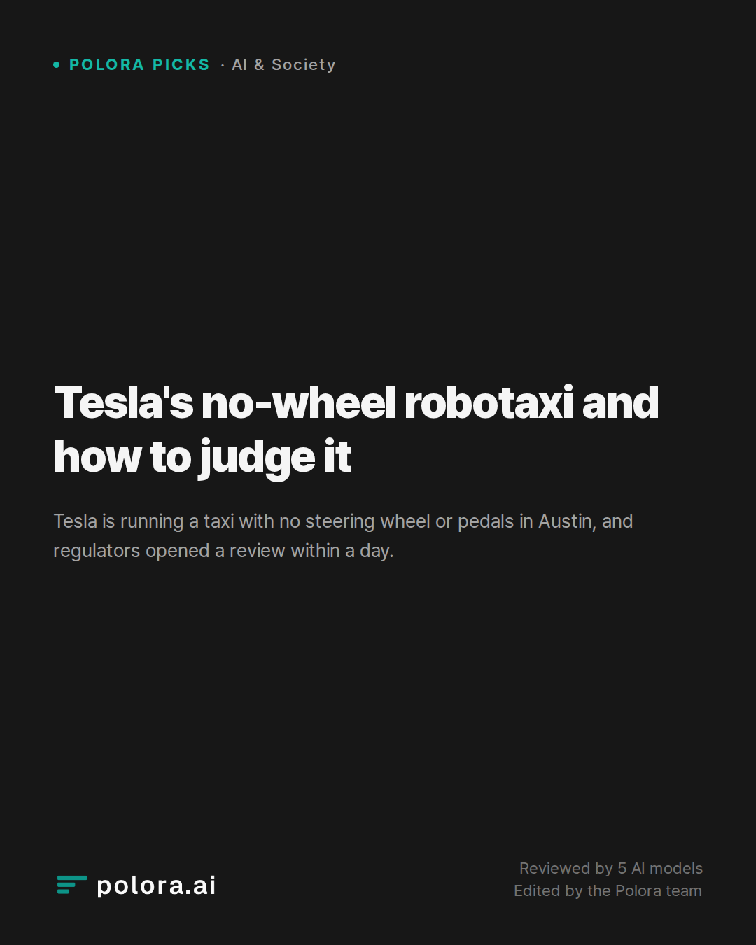 Tesla's no-wheel robotaxi and how to judge it