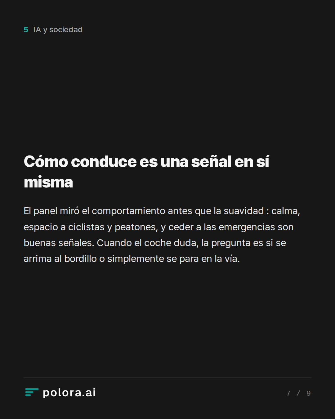 Cómo conduce es una señal en sí misma