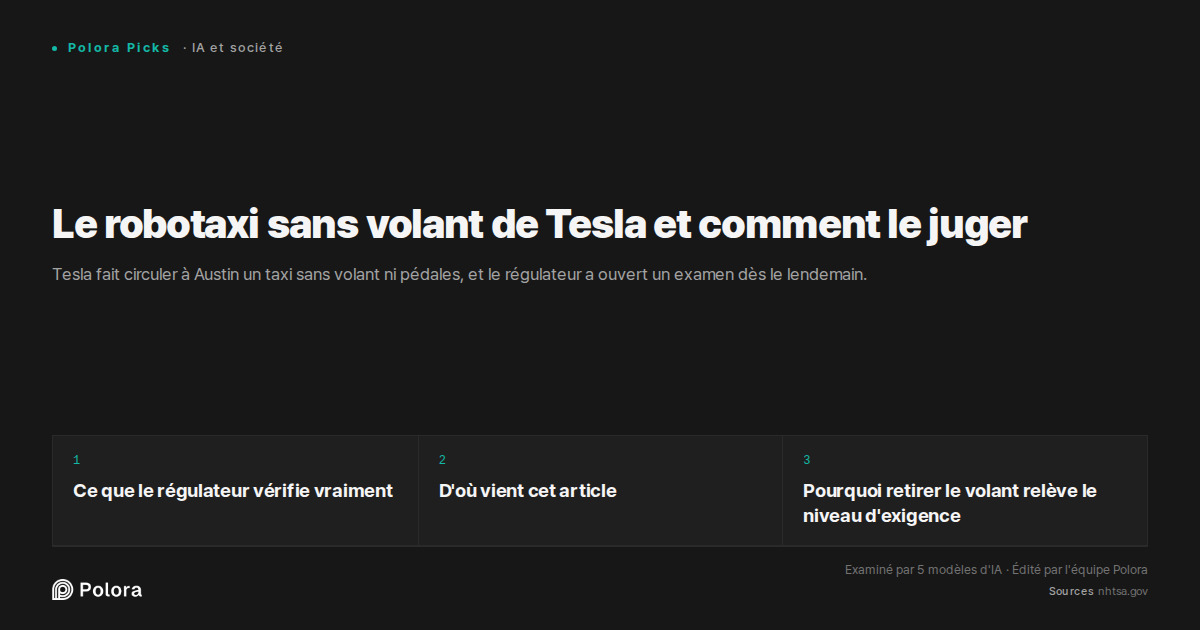 Le robotaxi sans volant de Tesla et comment le juger