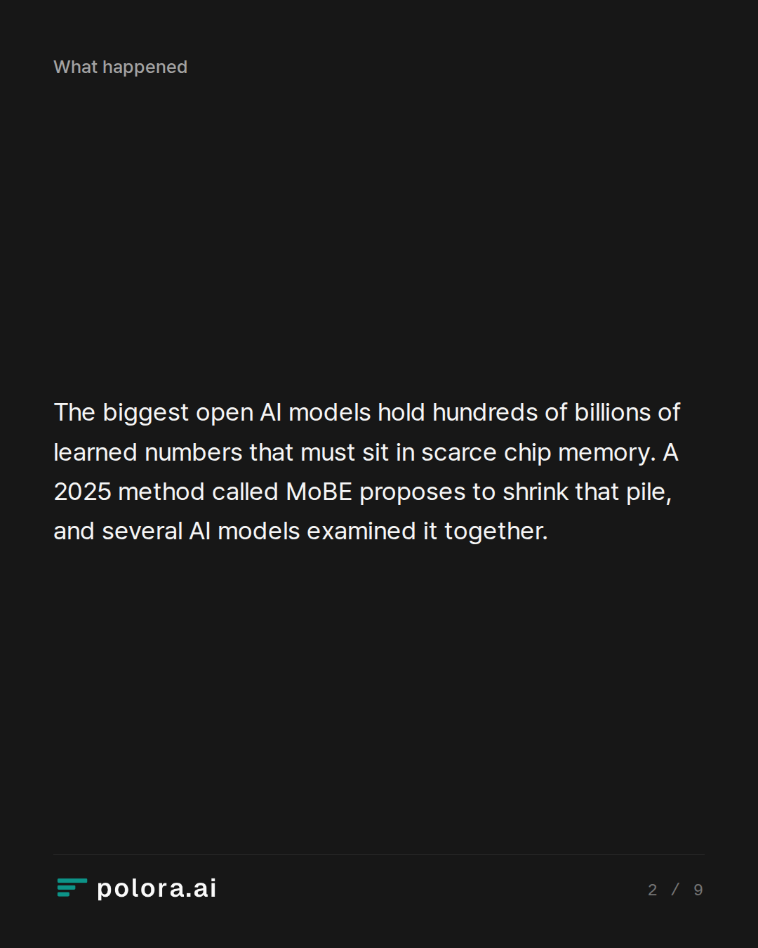 The biggest open AI models hold hundreds of billions of learned numbers that must sit in scarce chip memory. A 2025 method called MoBE proposes to shrink that pile, and several AI models examined it together.