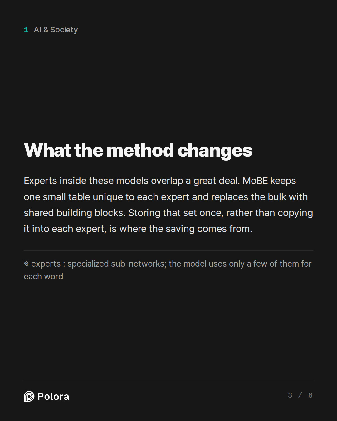 What the method changes · ※ experts : specialized sub-networks; the model uses only a few of them for each word