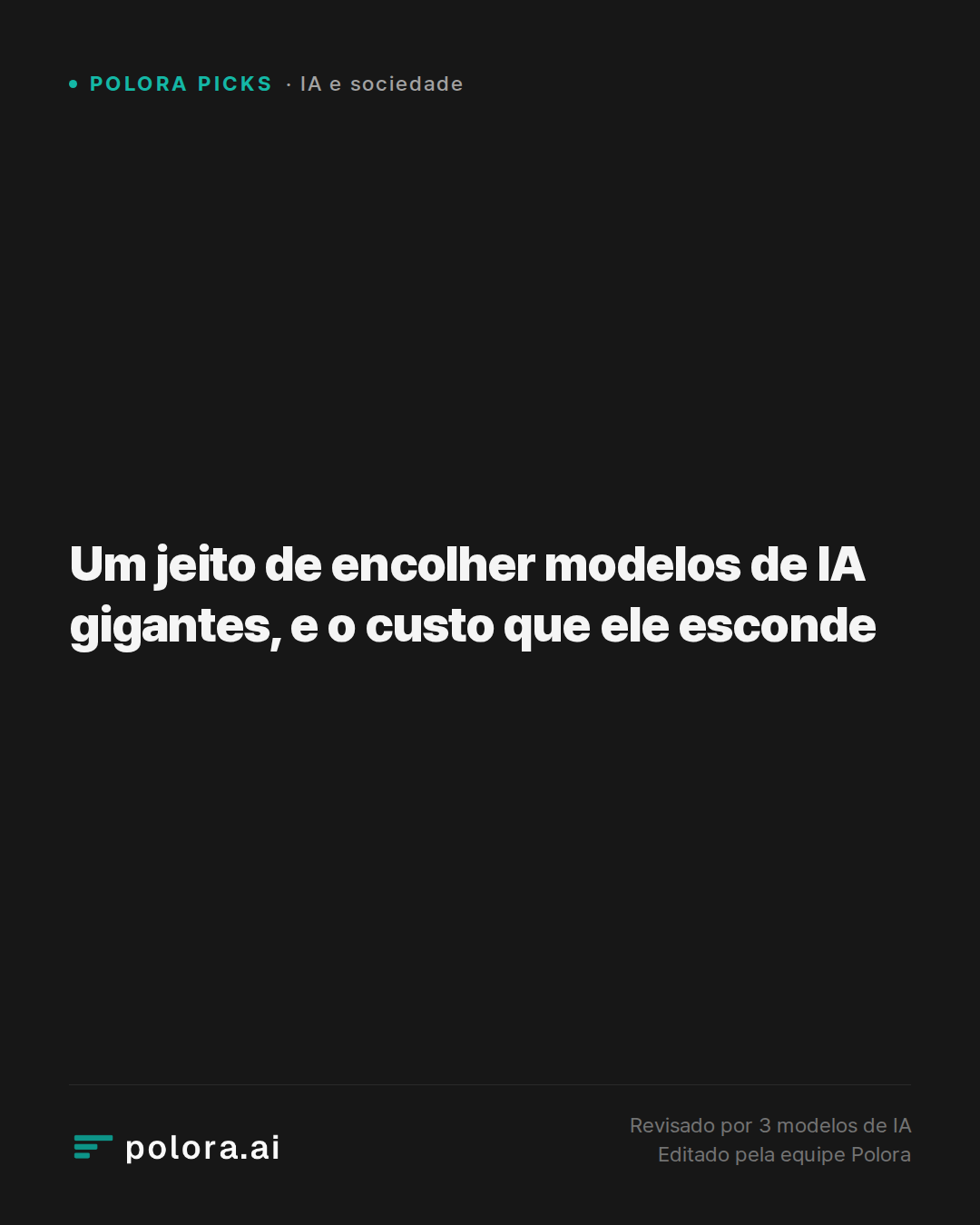 Um jeito de encolher modelos de IA gigantes, e o custo que ele esconde