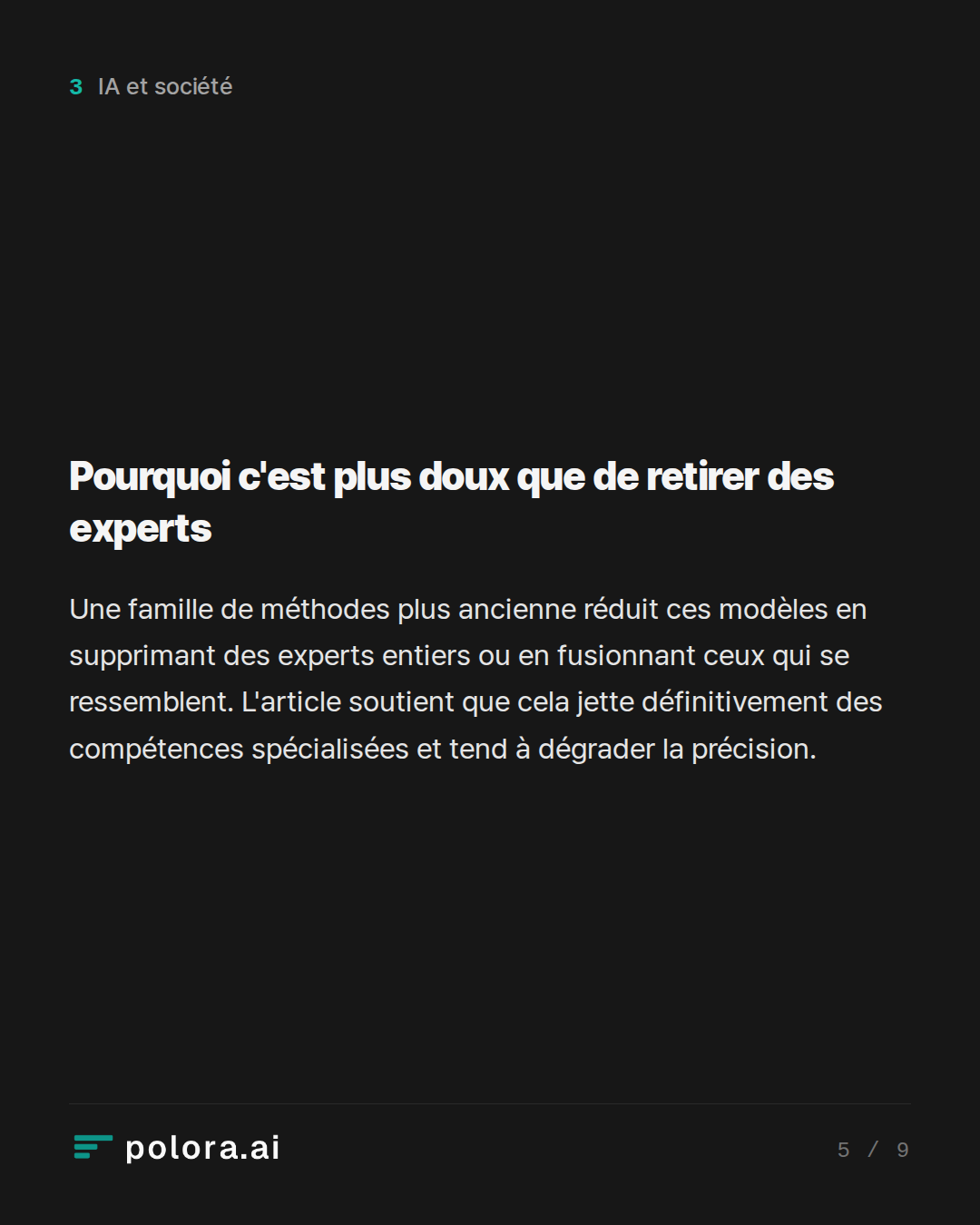 Pourquoi c'est plus doux que de retirer des experts