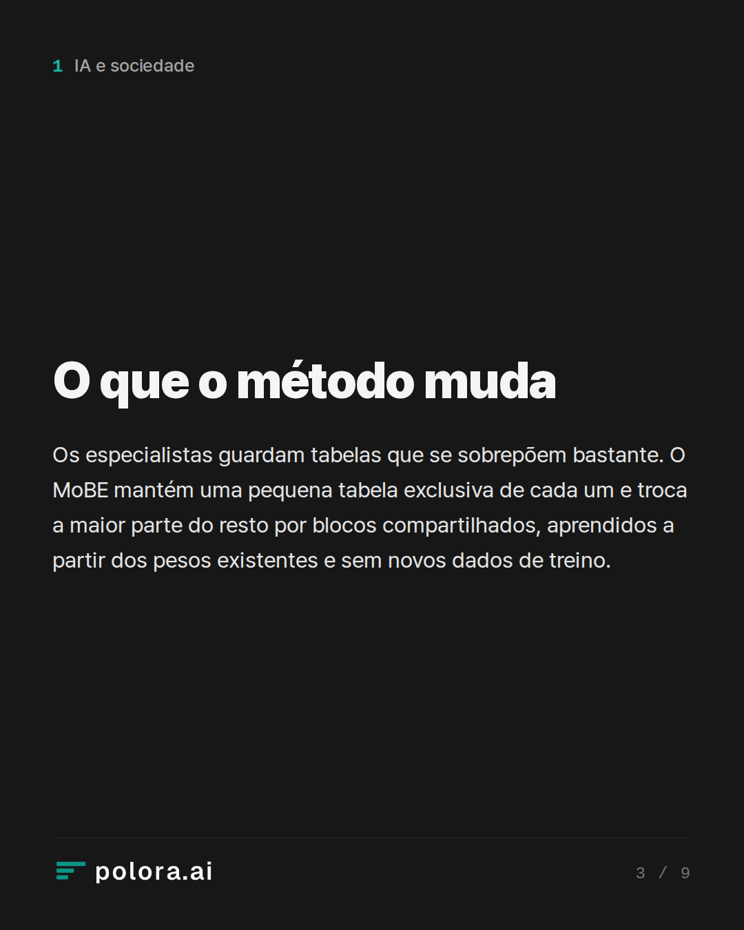 O que o método muda