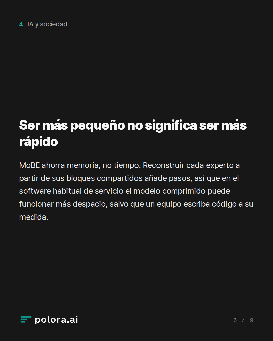 Ser más pequeño no significa ser más rápido