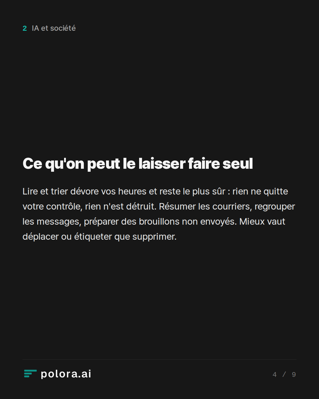 Ce qu'on peut le laisser faire seul