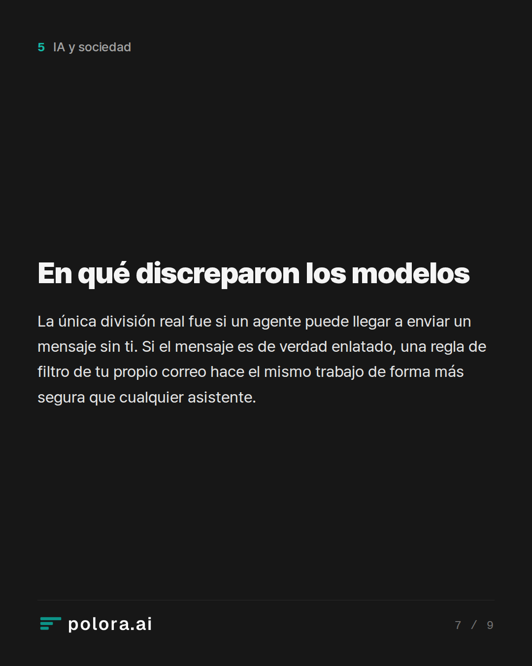 En qué discreparon los modelos