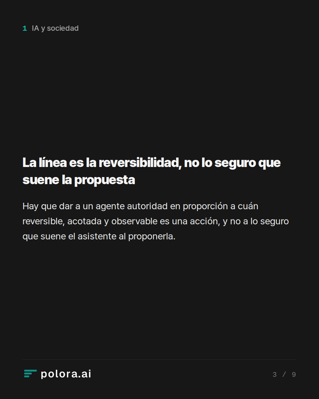La línea es la reversibilidad, no lo seguro que suene la propuesta