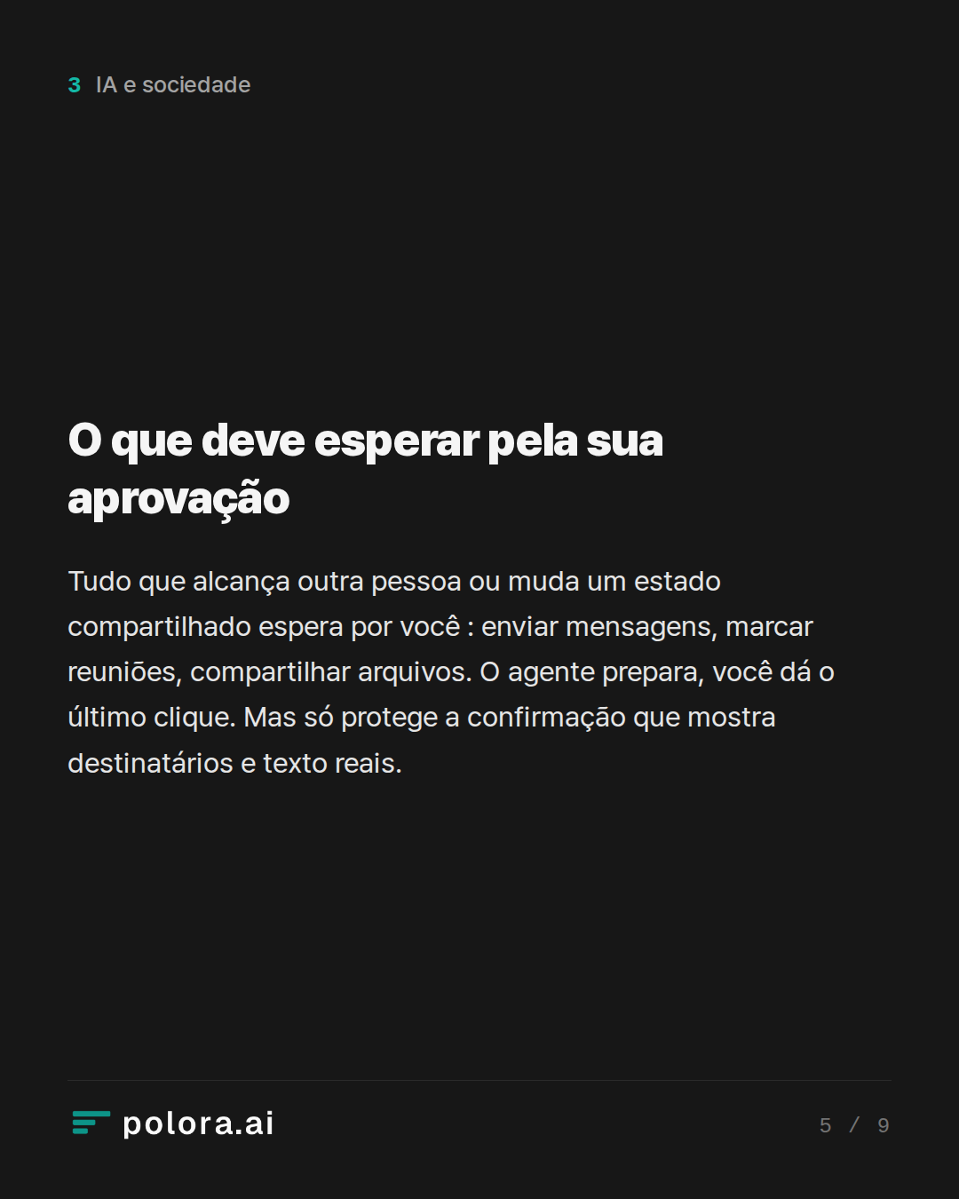 O que deve esperar pela sua aprovação