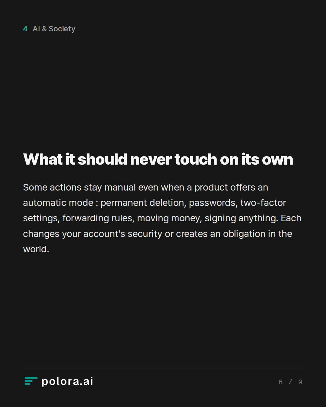 What it should never touch on its own