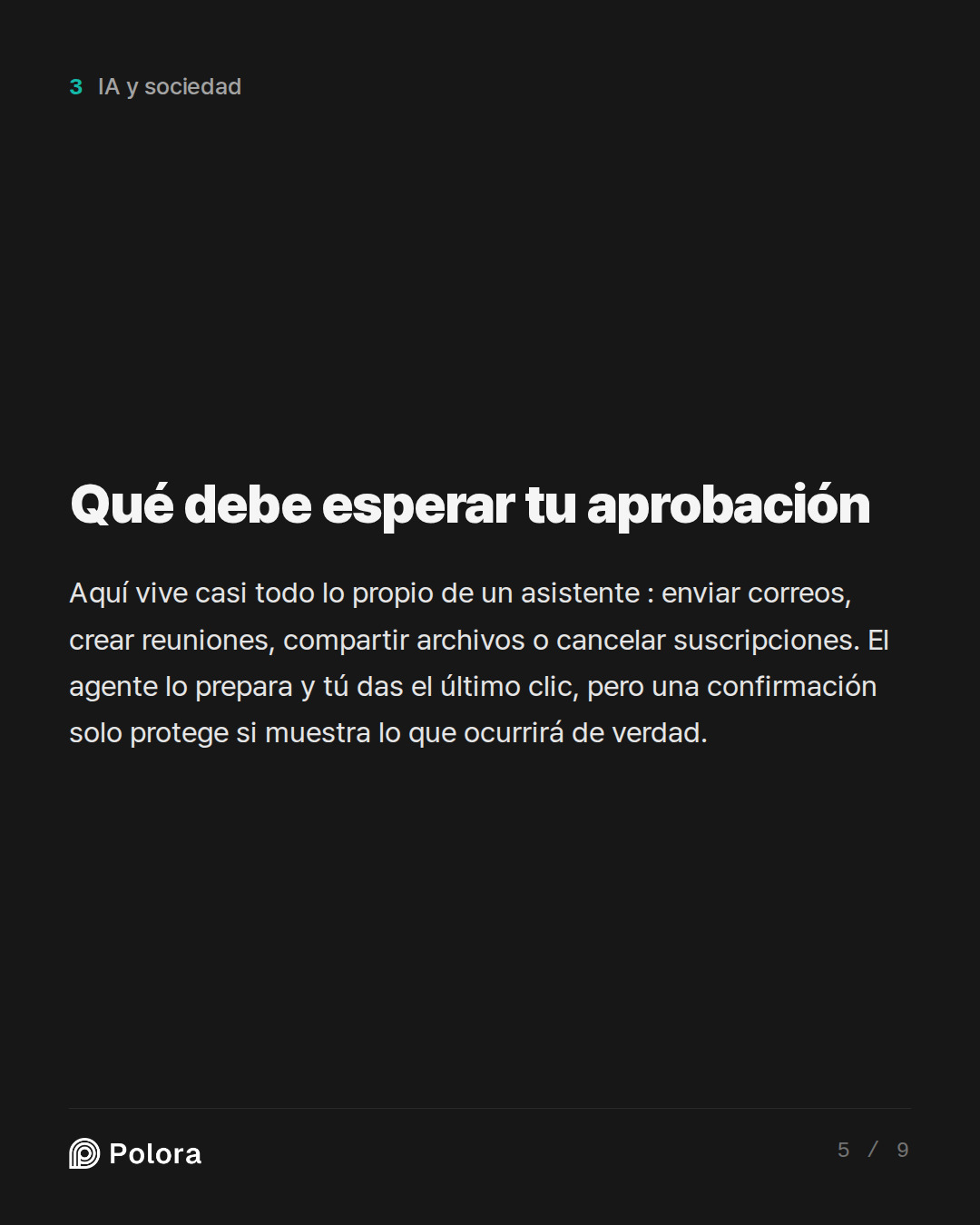 Qué debe esperar tu aprobación