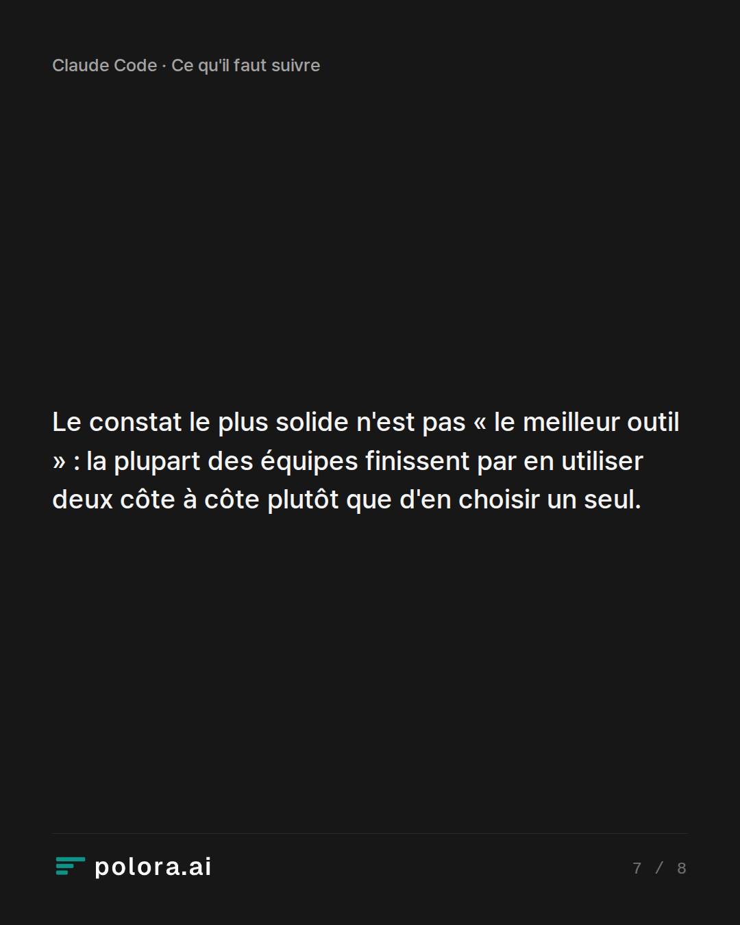 Le constat le plus solide n'est pas « le meilleur outil » : la plupart des équipes finissent par en utiliser deux côte à côte plutôt que d'en choisir un seul.