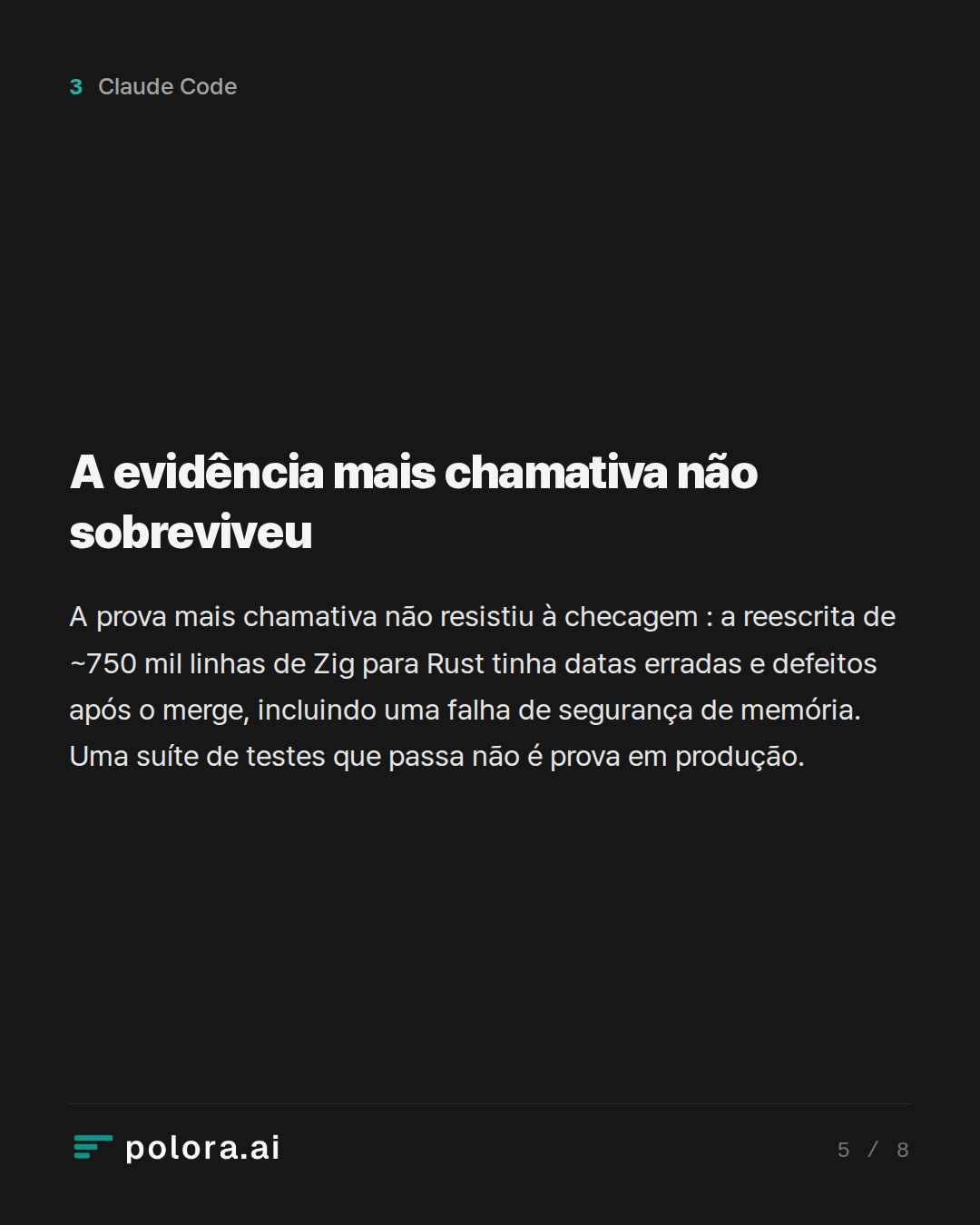 A evidência mais chamativa não sobreviveu