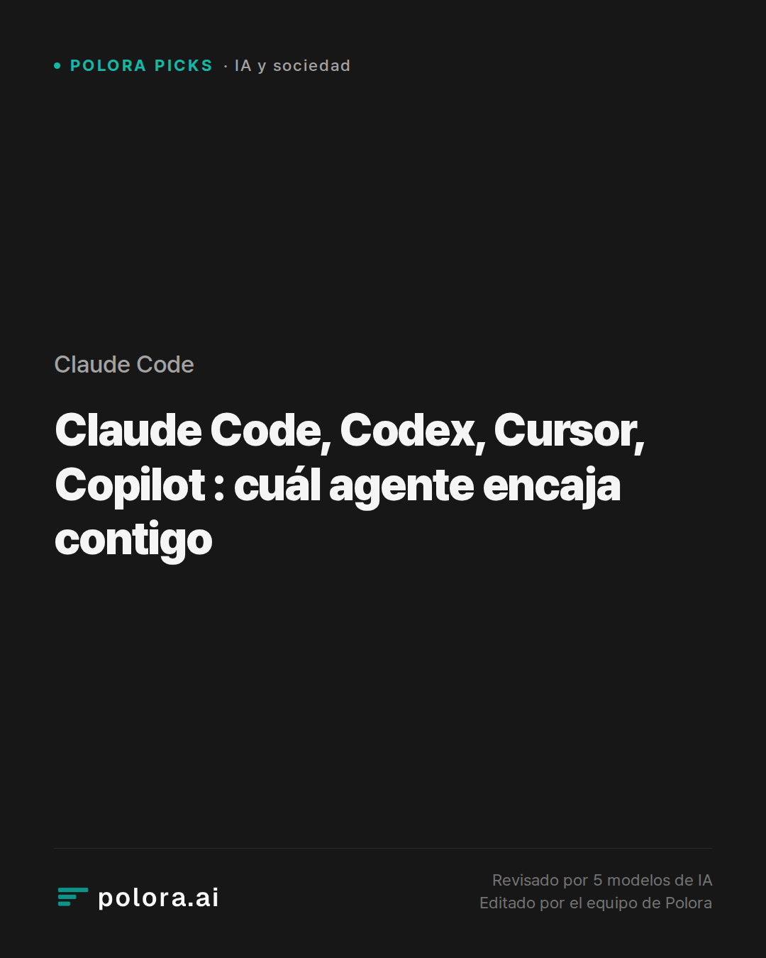 Claude Code, Codex, Cursor, Copilot : cuál agente encaja contigo