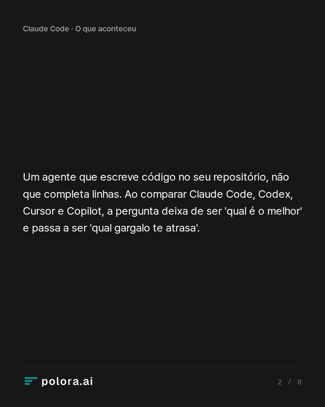 Um agente que escreve código no seu repositório, não que completa linhas. Ao comparar Claude Code, Codex, Cursor e Copilot, a pergunta deixa de ser 'qual é o melhor' e passa a ser 'qual gargalo te atrasa'.