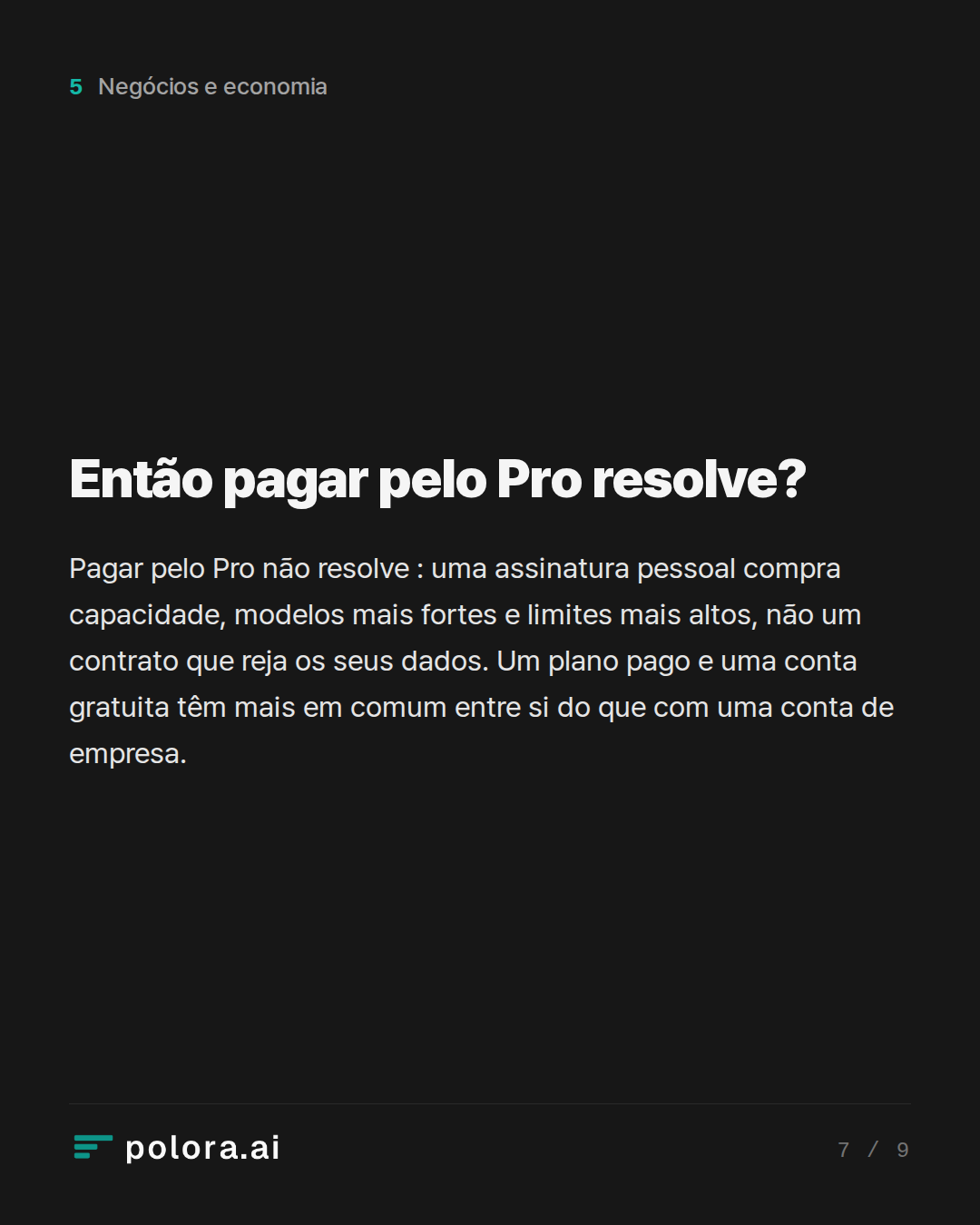Então pagar pelo Pro resolve?