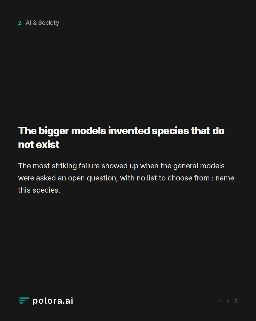 The bigger models invented species that do not exist
