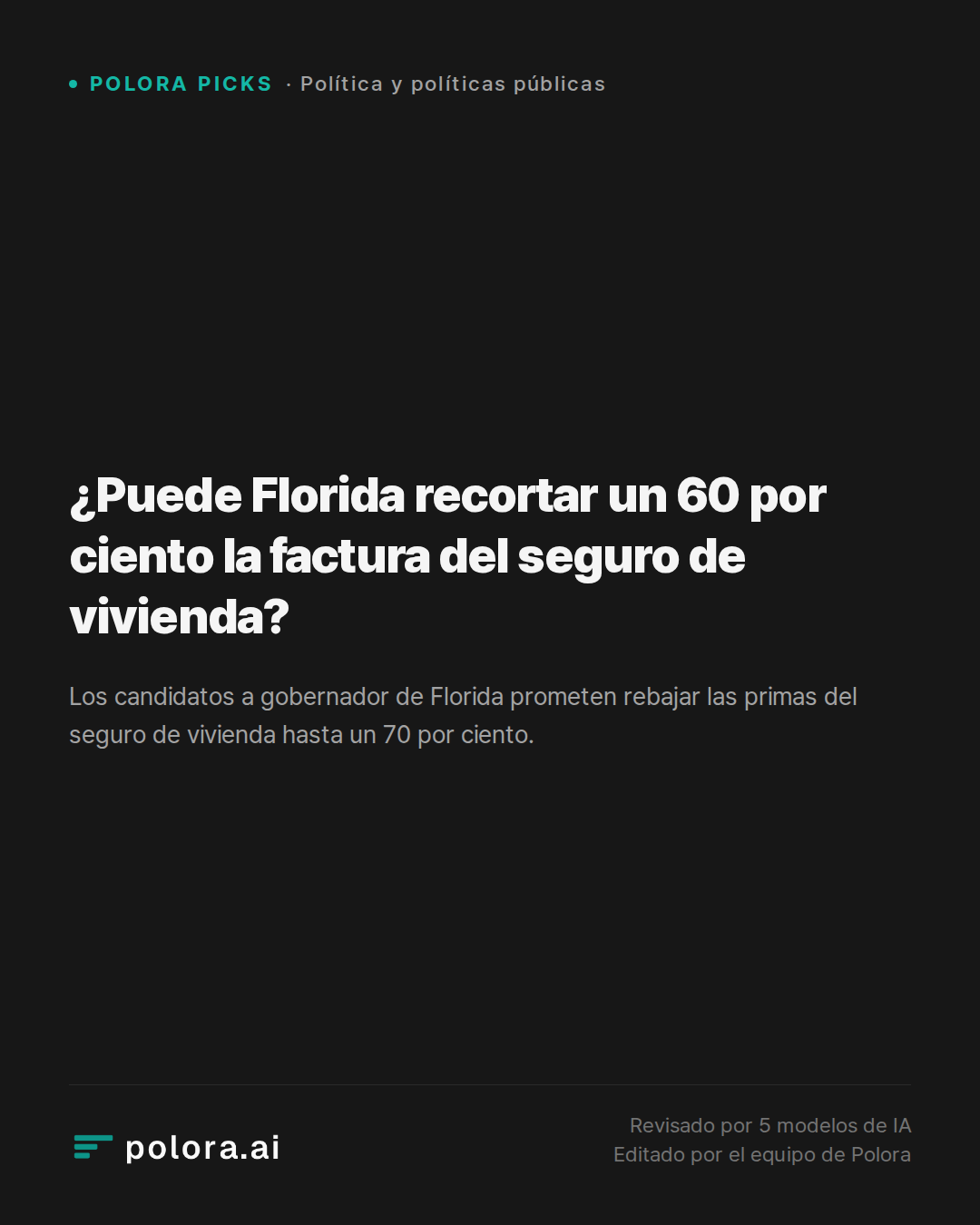 ¿Puede Florida recortar un 60 por ciento la factura del seguro de vivienda?