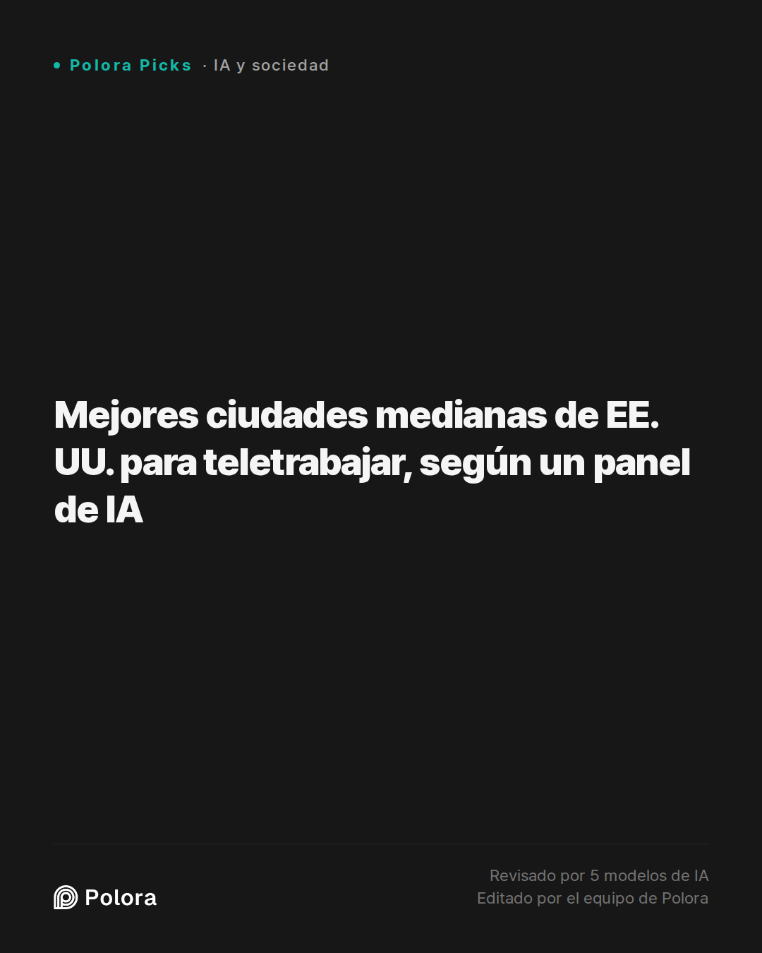 Mejores ciudades medianas de EE. UU. para teletrabajar, según un panel de IA
