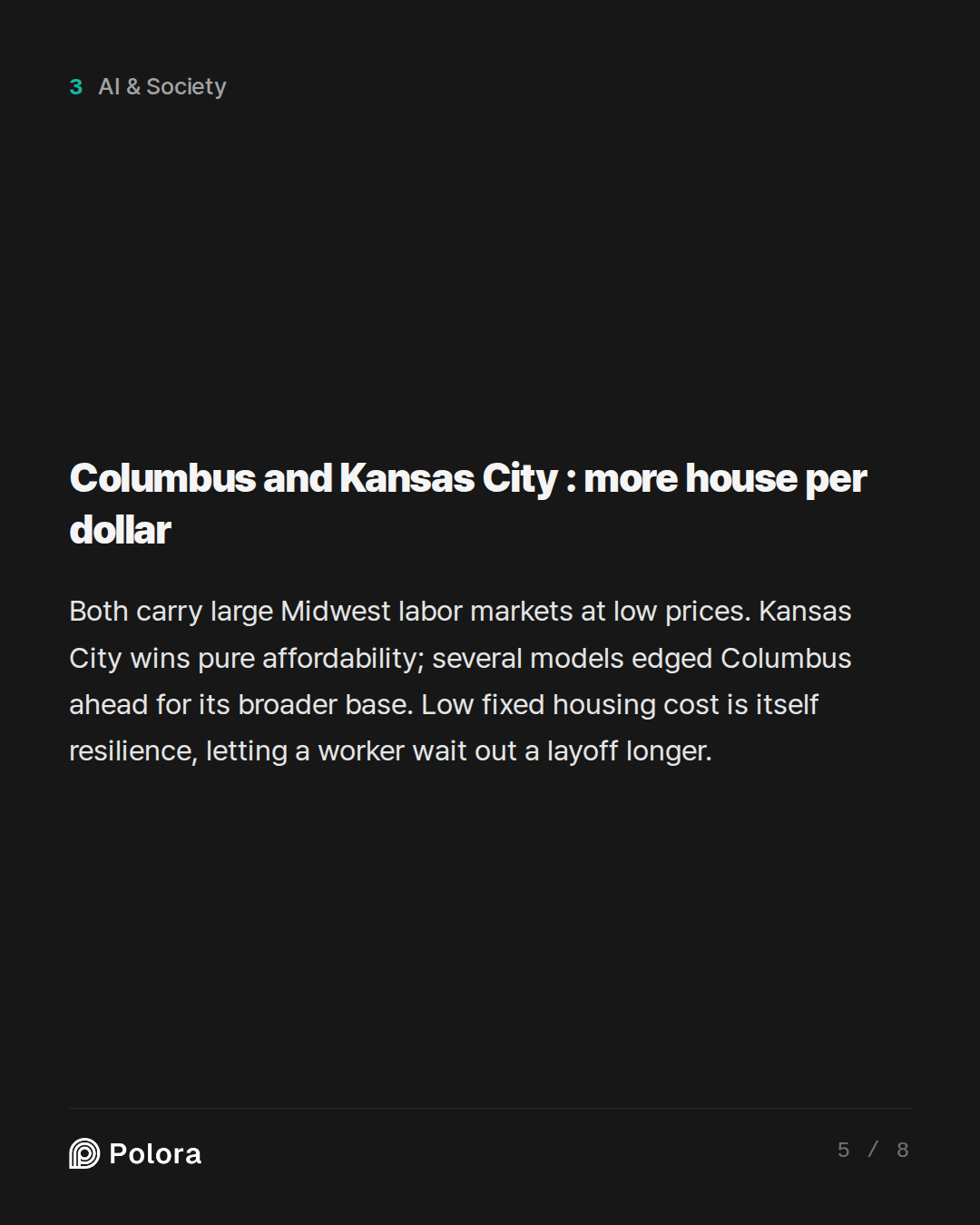 Columbus and Kansas City : more house per dollar