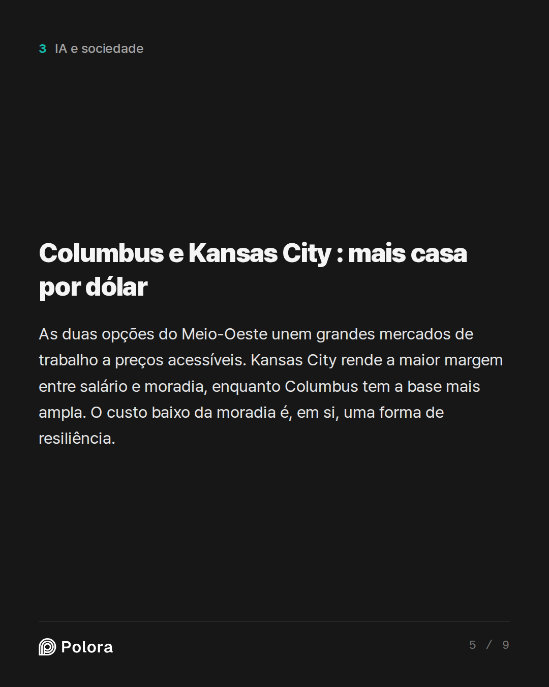 Columbus e Kansas City : mais casa por dólar