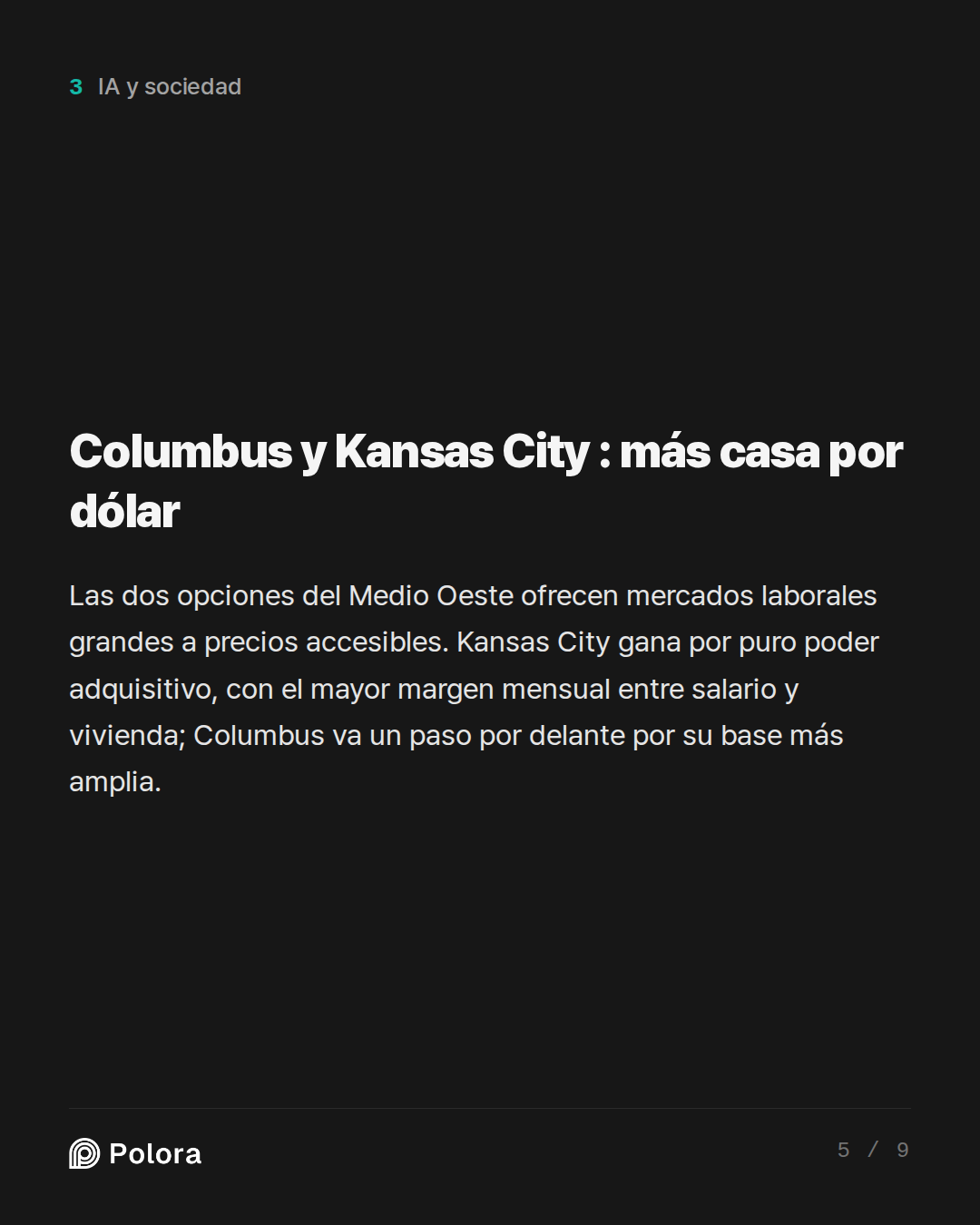 Columbus y Kansas City : más casa por dólar