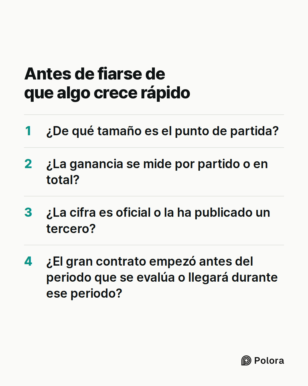 Antes de fiarse de que algo crece rápido · ¿De qué tamaño es el punto de partida? · ¿La ganancia se mide por partido o en total? · ¿La cifra es oficial o la ha publicado un tercero? · ¿El gran contrato empezó antes del periodo que se evalúa o llegará durante ese periodo?