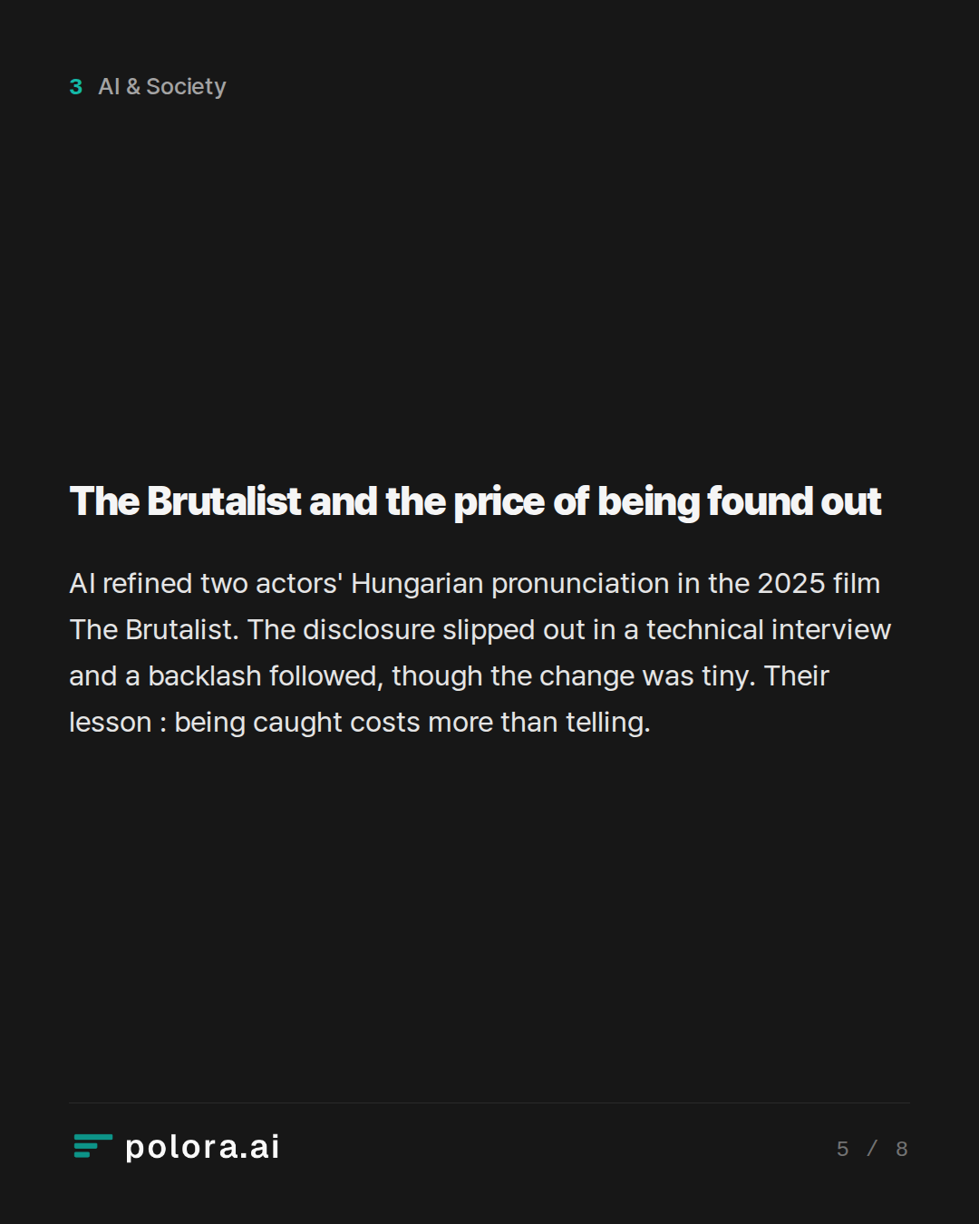 The Brutalist and the price of being found out