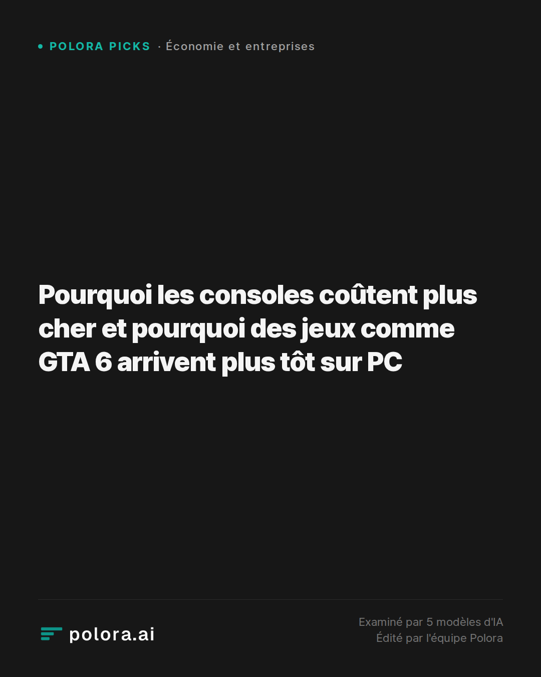 Pourquoi les consoles coûtent plus cher et pourquoi des jeux comme GTA 6 arrivent plus tôt sur PC
