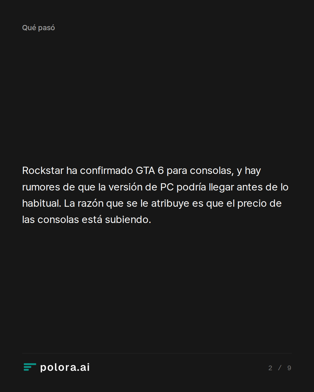 Rockstar ha confirmado GTA 6 para consolas, y hay rumores de que la versión de PC podría llegar antes de lo habitual. La razón que se le atribuye es que el precio de las consolas está subiendo.