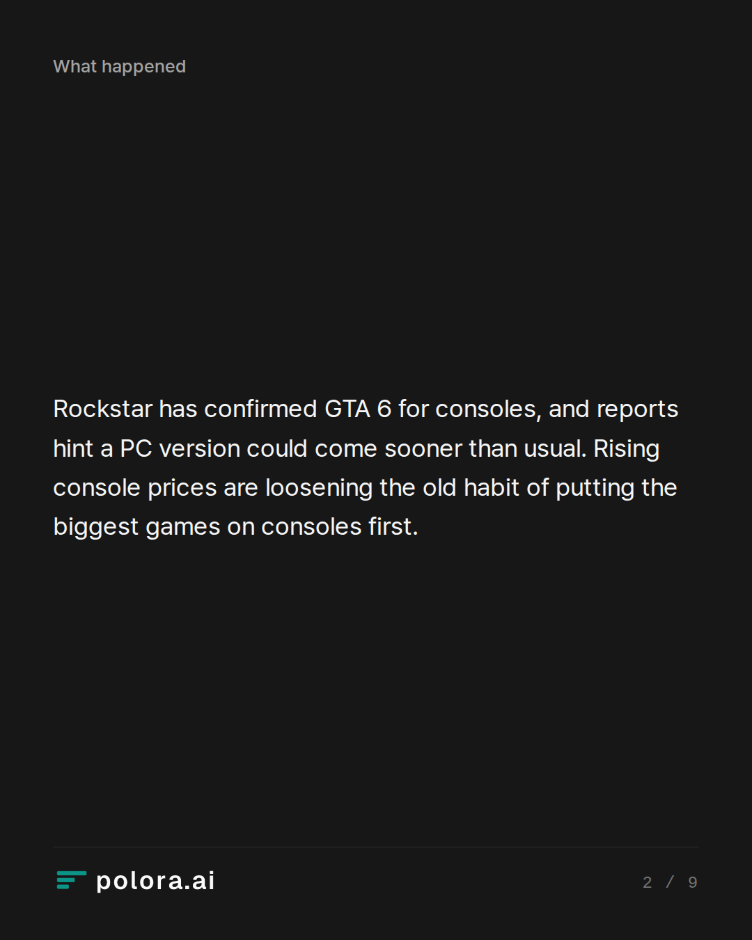 Rockstar has confirmed GTA 6 for consoles, and reports hint a PC version could come sooner than usual. Rising console prices are loosening the old habit of putting the biggest games on consoles first.