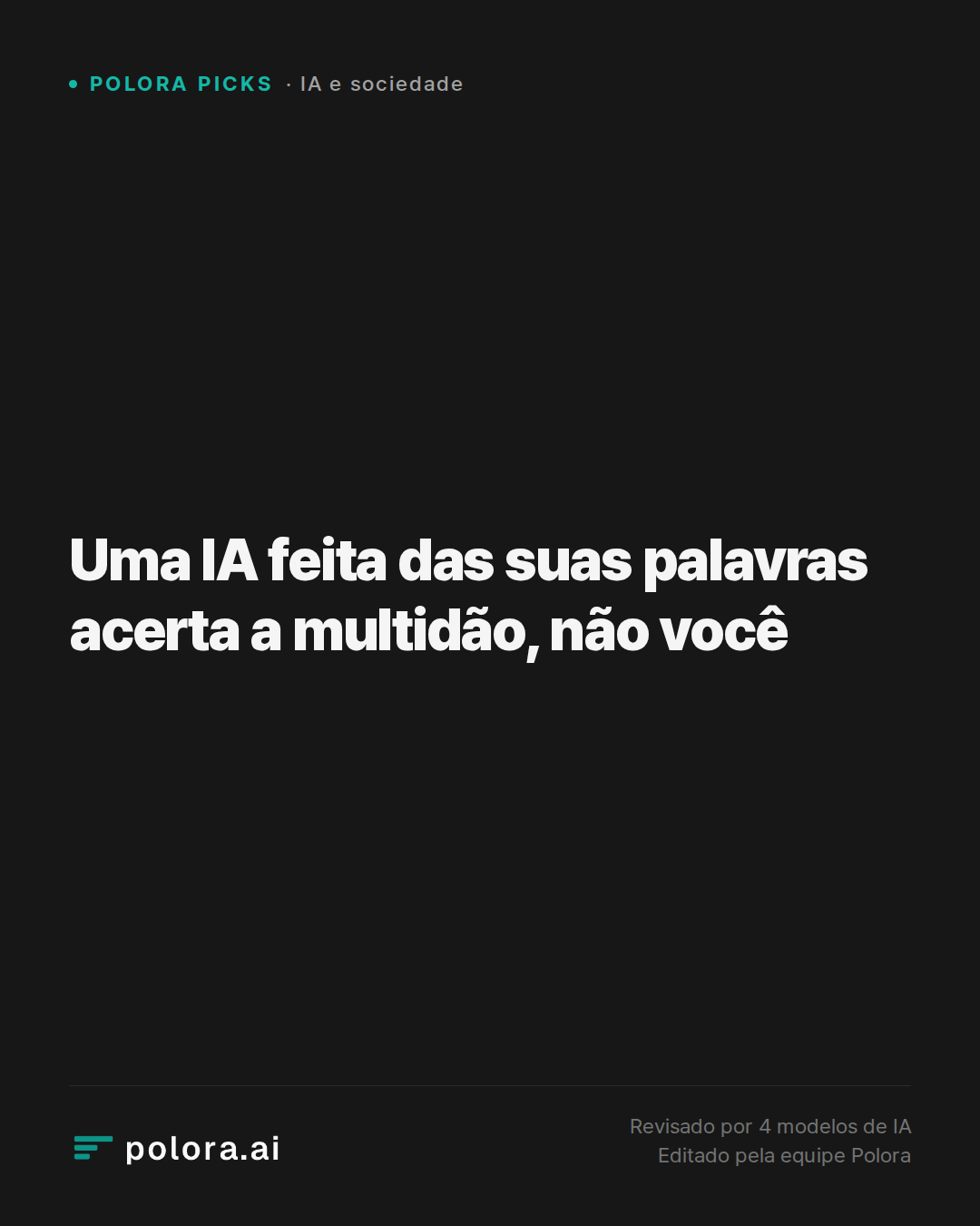 Uma IA feita das suas palavras acerta a multidão, não você