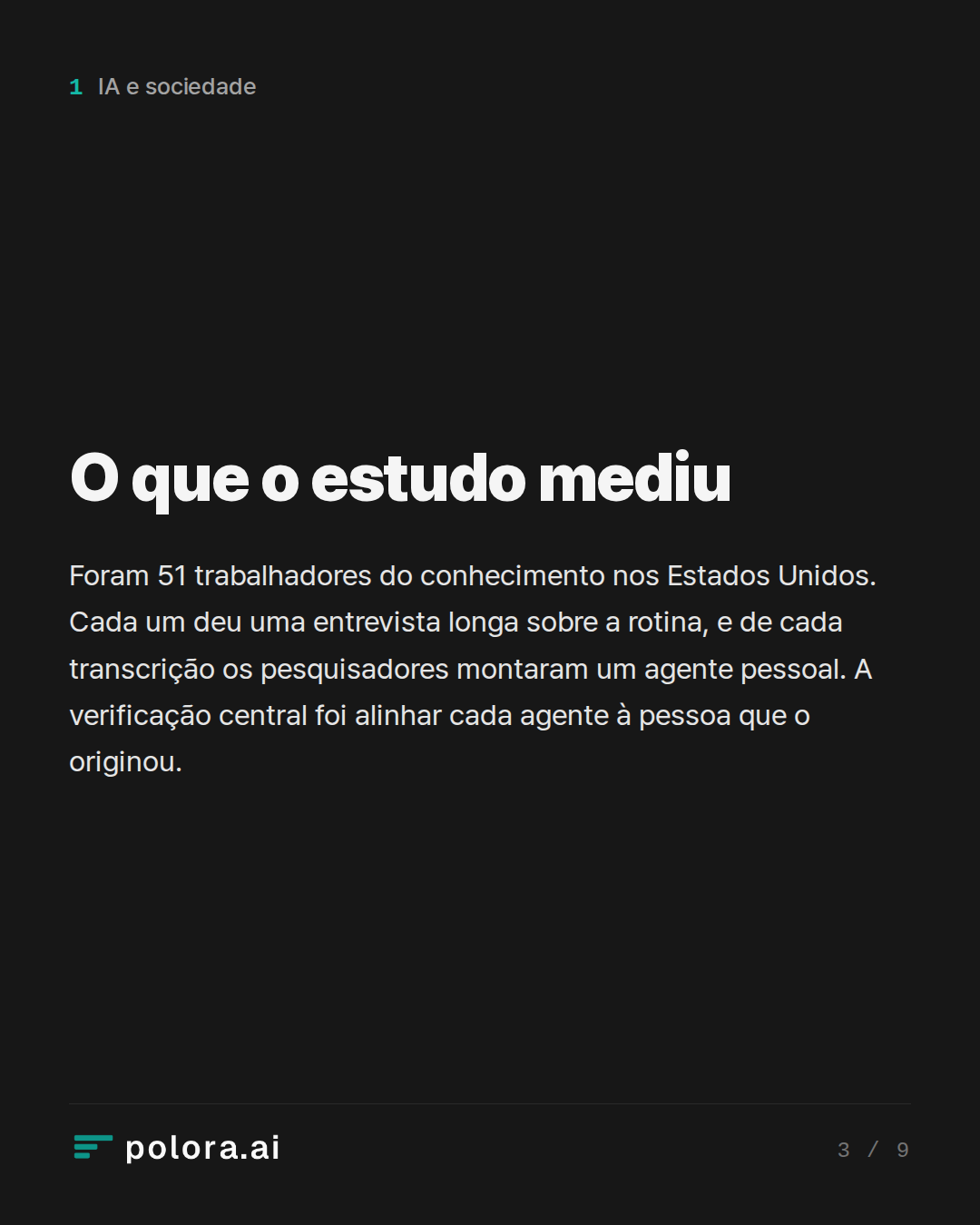 O que o estudo mediu