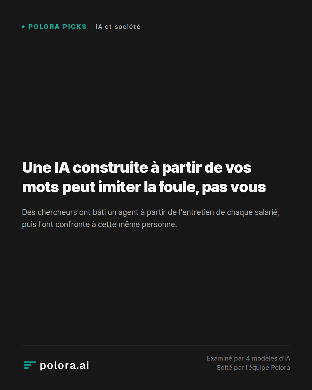 Une IA construite à partir de vos mots peut imiter la foule, pas vous