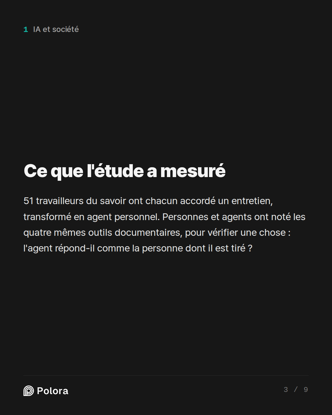 Ce que l'étude a mesuré
