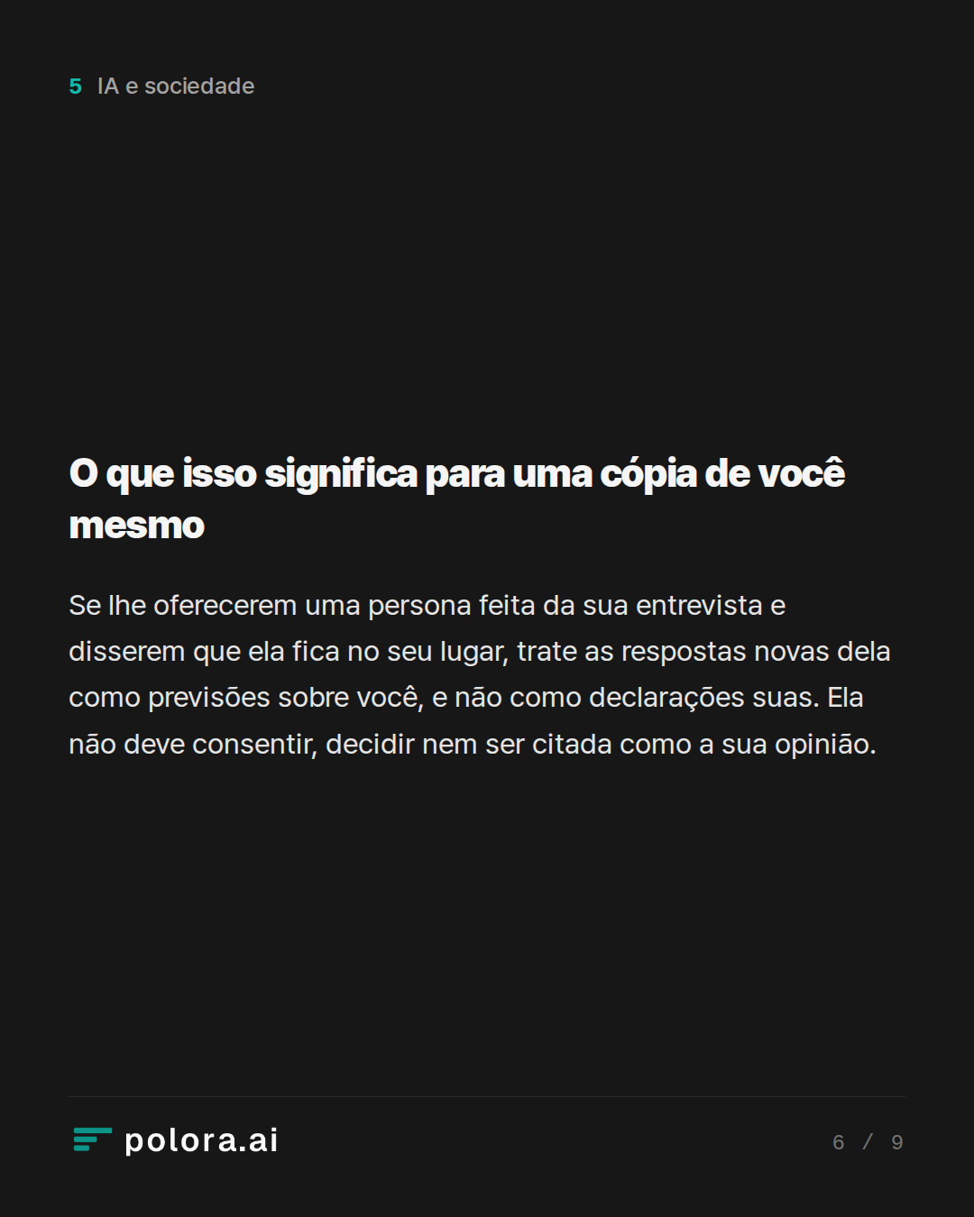O que isso significa para uma cópia de você mesmo