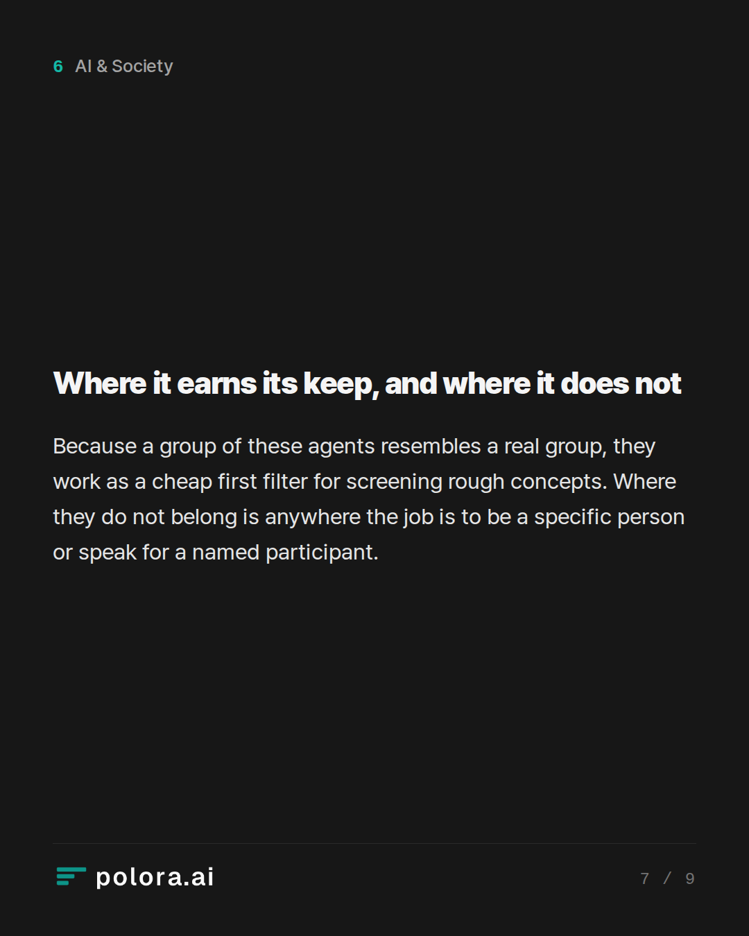 Where it earns its keep, and where it does not