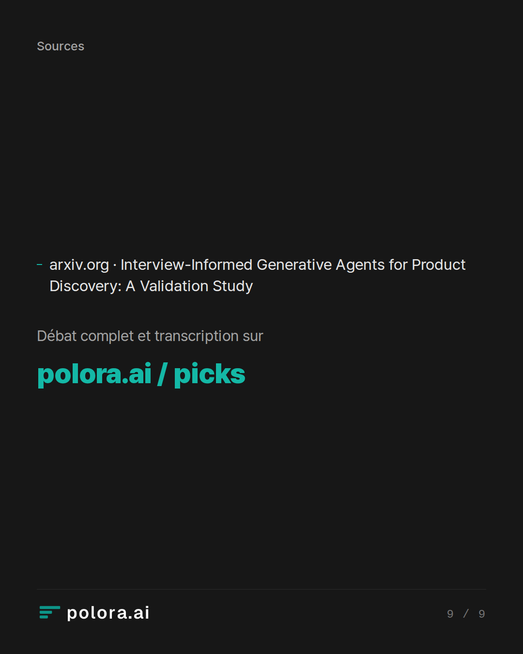 Sources 1 : arxiv.org · Interview-Informed Generative Agents for Product Discovery: A Validation Study