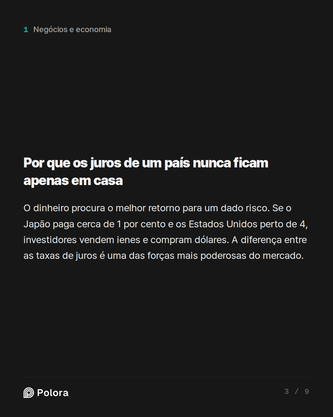 Por que os juros de um país nunca ficam apenas em casa