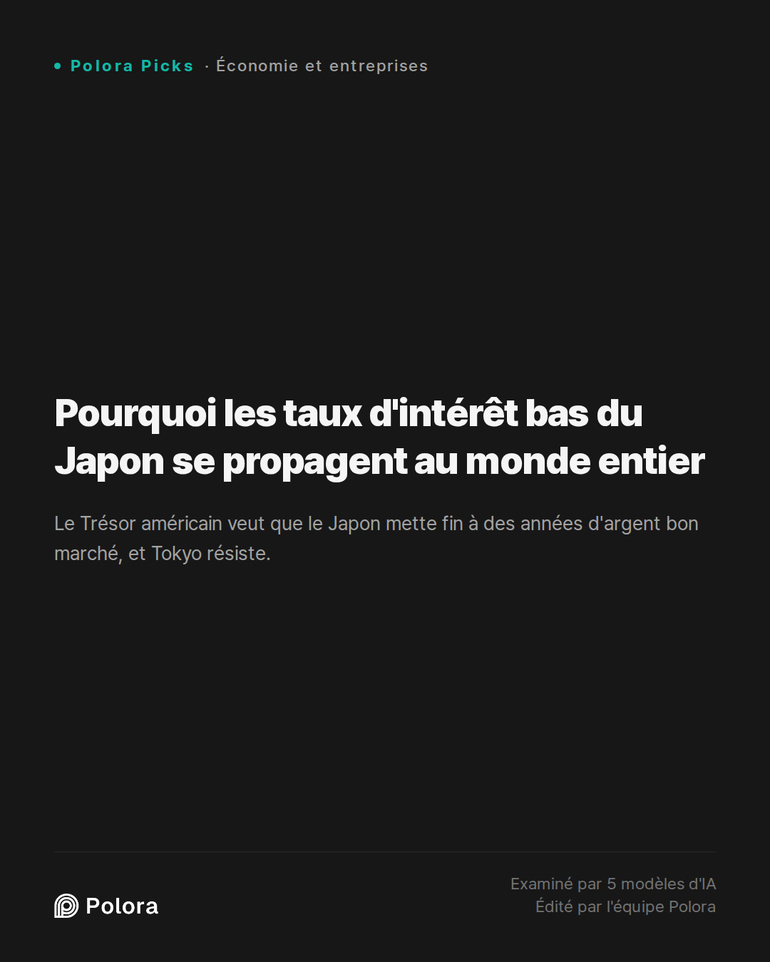 Pourquoi les taux d'intérêt bas du Japon se propagent au monde entier