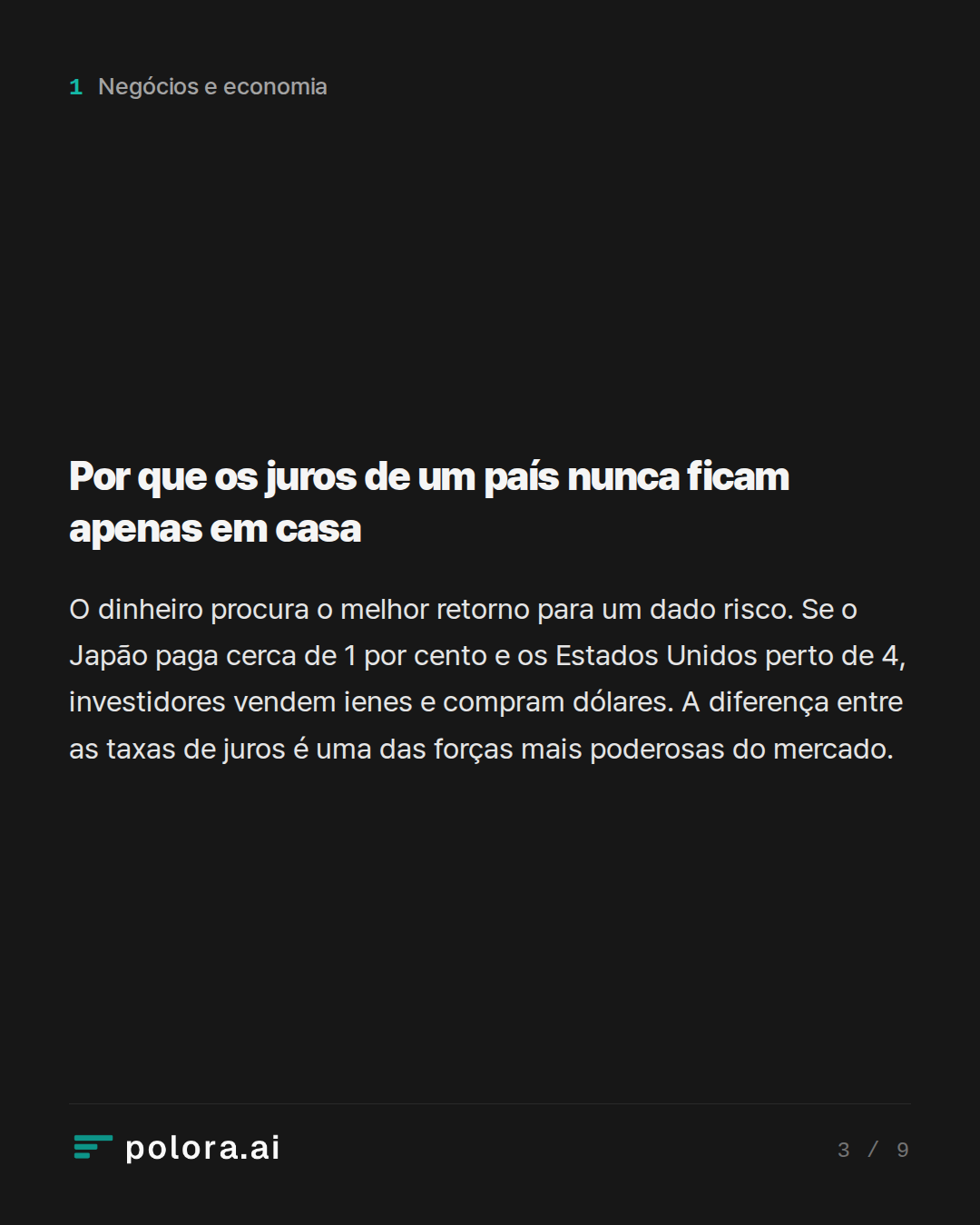 Por que os juros de um país nunca ficam apenas em casa