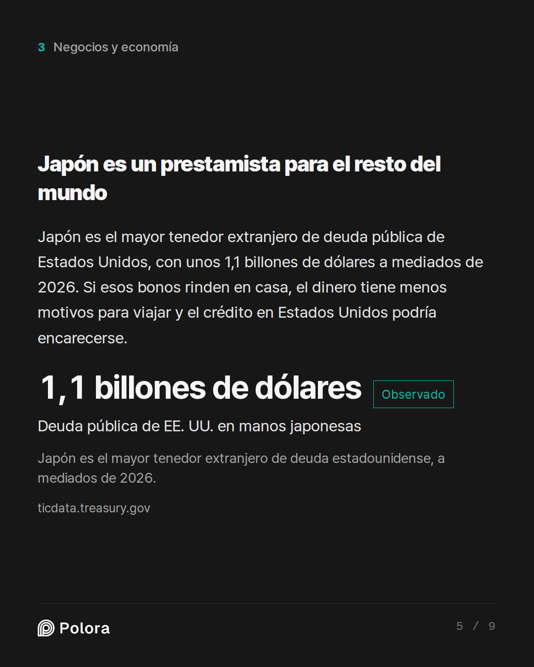 Japón es un prestamista para el resto del mundo · 1,1 billones de dólares Deuda pública de EE. UU. en manos japonesas Japón es el mayor tenedor extranjero de deuda estadounidense, a mediados de 2026.
