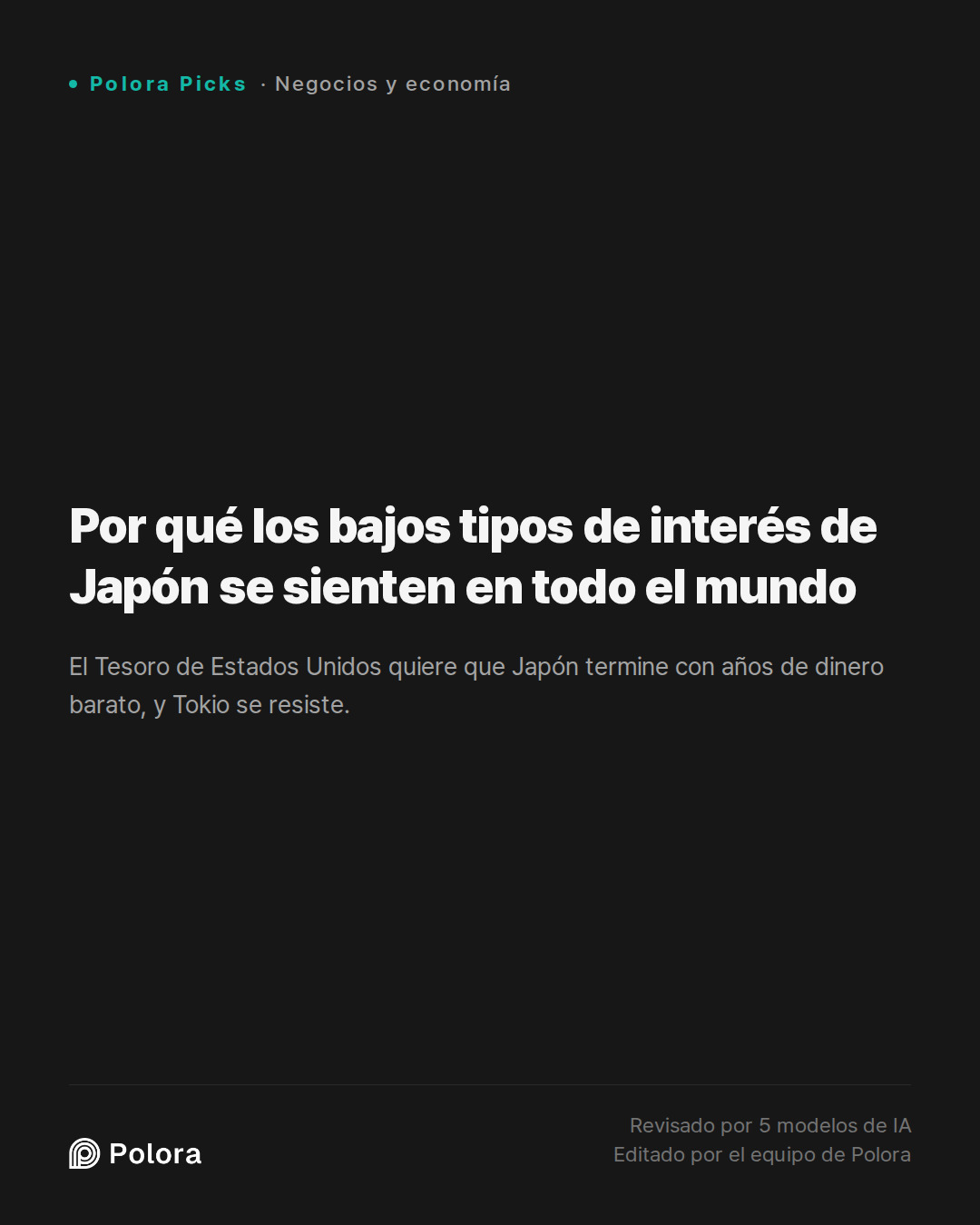 Por qué los bajos tipos de interés de Japón se sienten en todo el mundo