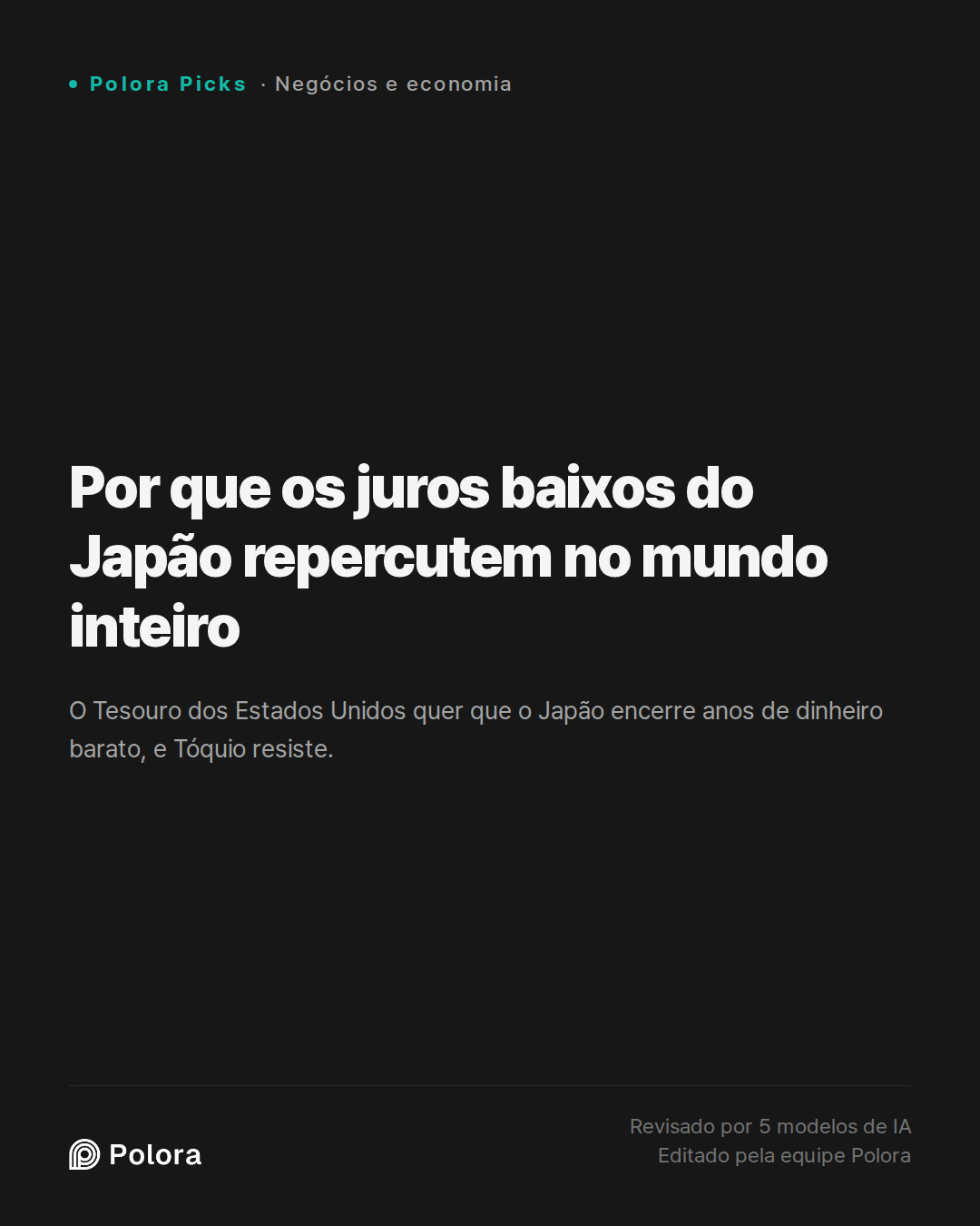 Por que os juros baixos do Japão repercutem no mundo inteiro