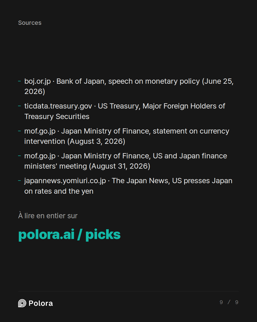 Sources 5 : boj.or.jp · Bank of Japan, speech on monetary policy (June 25, 2026), ticdata.treasury.gov · US Treasury, Major Foreign Holders of Treasury Securities, mof.go.jp · Japan Ministry of Finance, statement on currency intervention (August 3, 2026) + 2